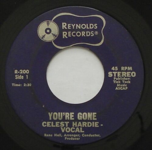 rare-northern-soul-celest-hardie-you-re-gone-that-s-why-reynolds-45-hear