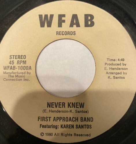 RARE Obscure Disco Soul Boogie 7  FIRST APPROACH BAND  NEVER KNEW  on WFAB Label
