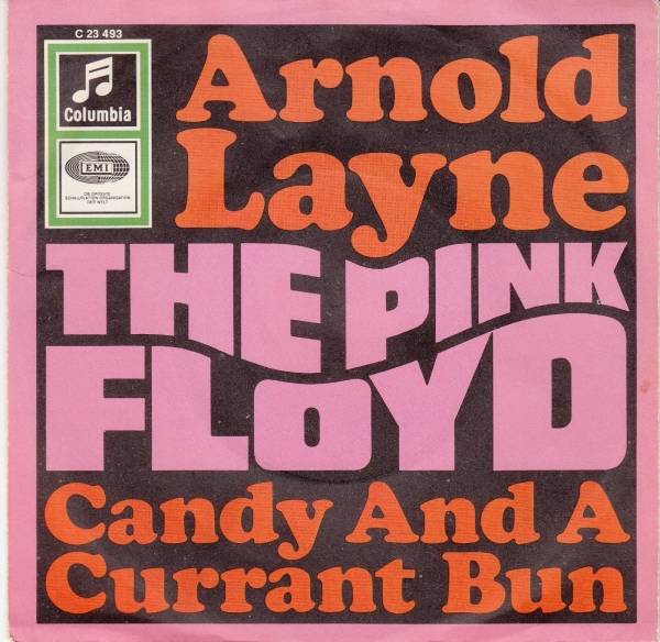 7    PINK FLOYD   ARNOLD LAYNE   CANDY AND A CURRANT BUN 