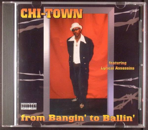 Chi Town   From Bangin  To Ballin  CD RARE G FUNK GANGSTER RAP OG NM hear 