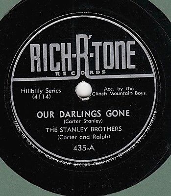 78rpm Postwar Country     The Stanley Brothers     Rich R Tone 345 E 