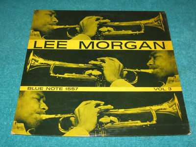 1958 Blue Note BLP 1557 Hard Bop LEE MORGAN V 3 Jazz 1ST PRESS Lp RVG Ear EX