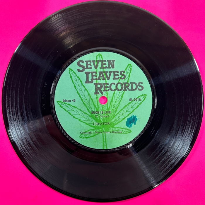 CREATOR -   SUCH IS LIFE / SUCH IT DUB 7  Vinyl Reggae SEVEN LEAVES SL 001 - EX