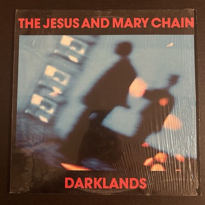THE JESUS AND MARY CHAIN LP    Darklands   Orig Warner 1987 Shoegaze/Post Punk