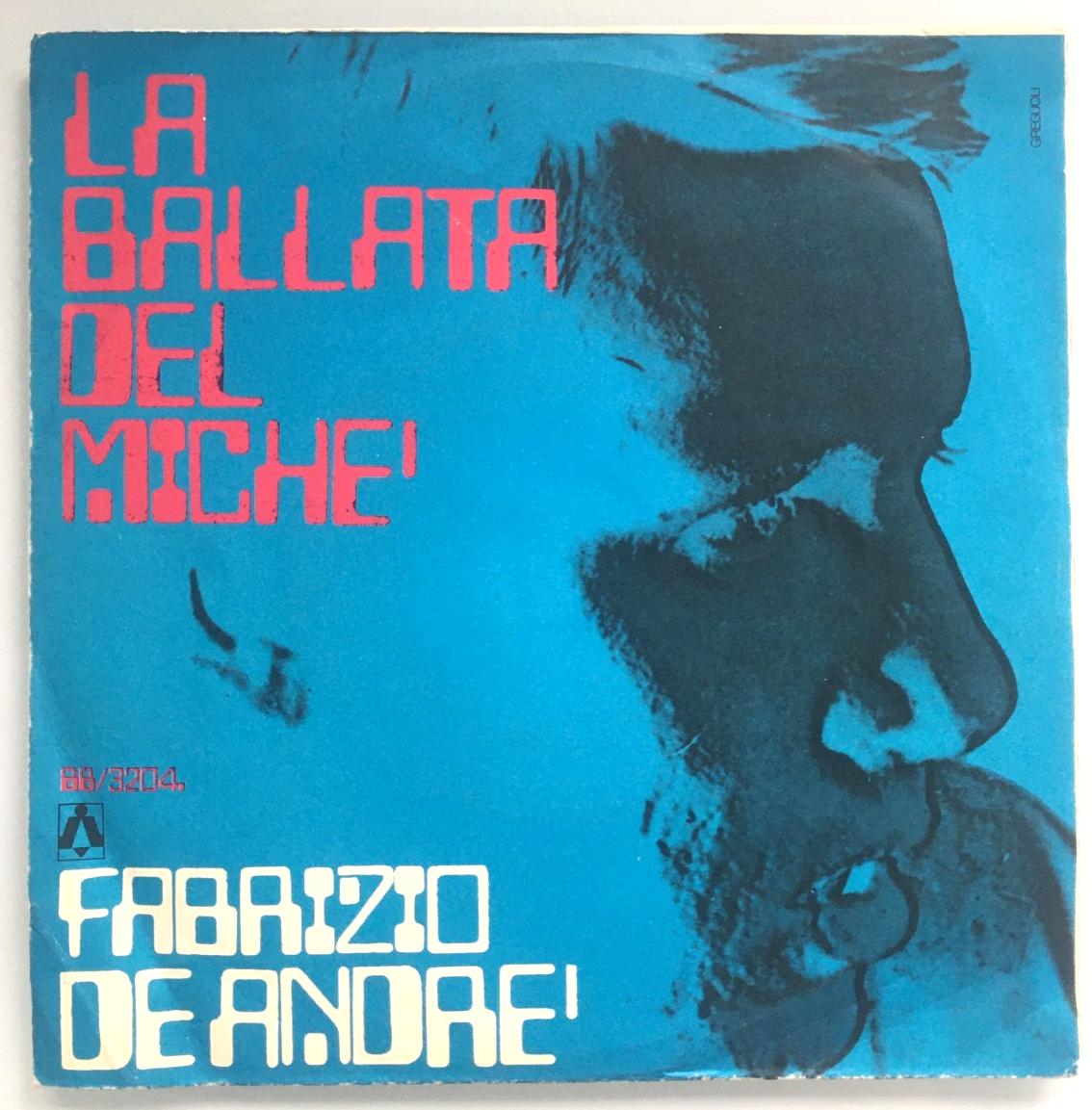 Fabrizio De Andre  -  La ballata del Miche    7  - 1a stampa   - M-/NM