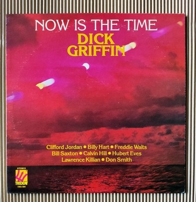 DICK GRIFFIN  Now is the time - rare spiritual jazz original US LP NM 