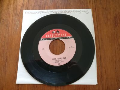 BUDDY LAMP Save Your Love Orig  US 45 SOUL NORTHERN Wheelsville EX  LISTEN 