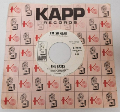 THE EXITS Another Sundown In Watts  I m So Glad NORTHERN SOUL 45 7  Kapp K 2028