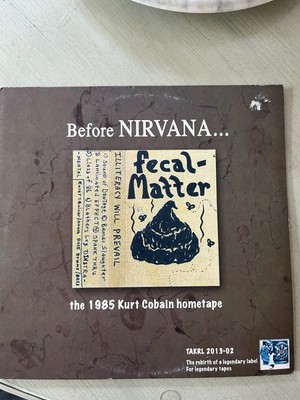 Fecal Matter - Before Nirvana... The 1985 Kurt Cobain Hometape LP  2013, Black 