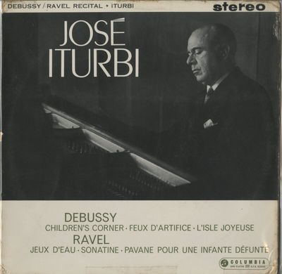 Columbia SAX 2434 Debussy   Ravel Recital  Jose Iturbi  LP