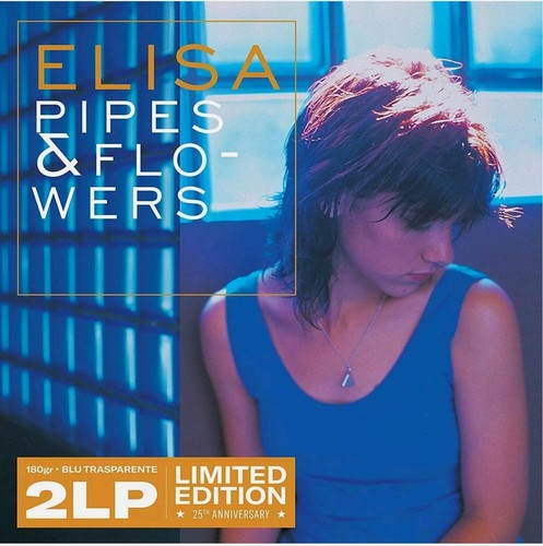 Elisa Pipes   Flowers 25Th Anniversary 2 LP 180 Gr. Blu Trasp. Nr. 0822/1000