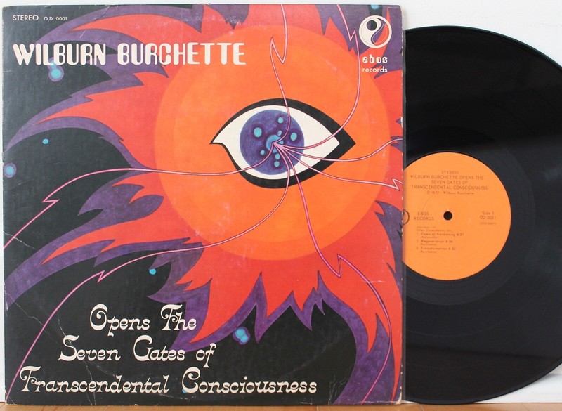 WILBURN BURCHETTE Opens The Seven Gates LP  Ebos, orig 1972  RARE Psych Ambient
