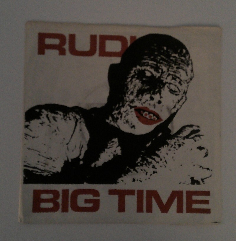 Rudi     Big Time OOP 1978     SLF, Buzzcocks, The Valves, The Clash, KBD