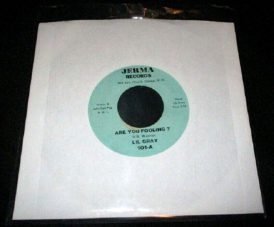 LIL GRAY Are You Fooling Orig  US 45 SOUL NORTHERN BLUES Jerma 101  NICE