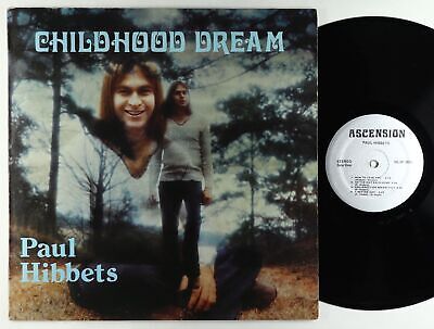 Paul Hibbets   Ascension   Childhood Dream LP   Private Xian Psych Fuzz VG 