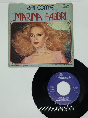 Marina Fabbri     Notte Di Fuoco 7  45 giri disco vinile 1978 italo