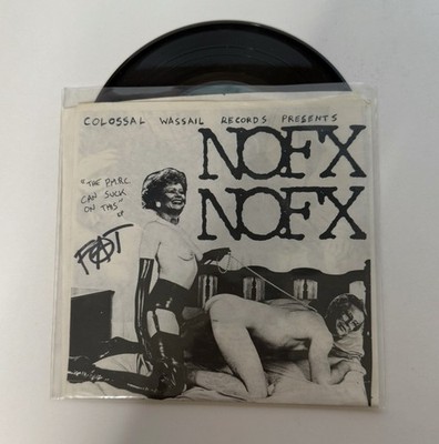 Original Wassail PMRC - NOFX, 7  w Hand Drawn Center Label, Signed 