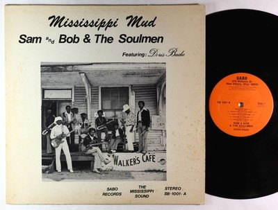 Sam   Bob   The Soulmen ft. Doris Badie - Mississippi Mud LP - Private Soul Funk
