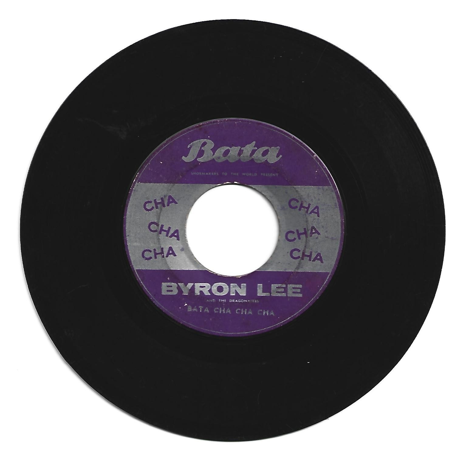 BYRON LEE   DRAGONAIRES / BATA CHA CHA CHA / TONY GREGORY / FIESTA TWIST / 7  