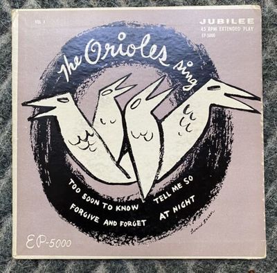 The Orioles Sing EP 5000 Jubilee w  sleeve VG Too Soon to Know Mega Rare Doowop  