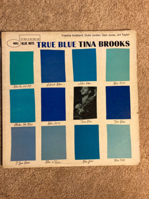 Tina Brooks True Blue VINYL LP  1960  BLP 4041 Mono DG RVG Ear 47 W 63rd VG VG