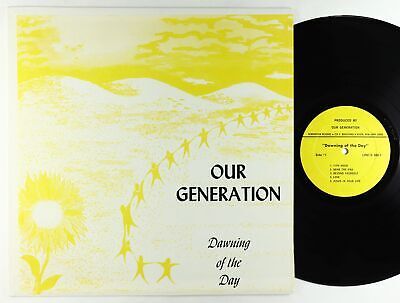 Our Generation   Dawning Of The Day LP   Rare Private Xian Garage Psych VG  