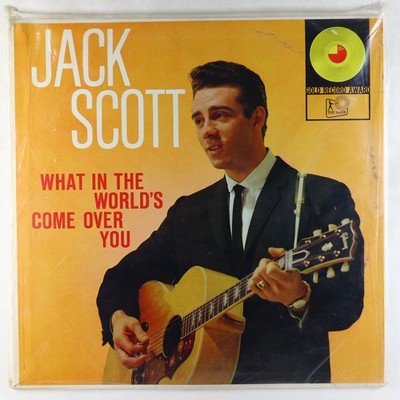 Jack Scott - What In The World s Come Over You LP - Top Rank Mono SEALED