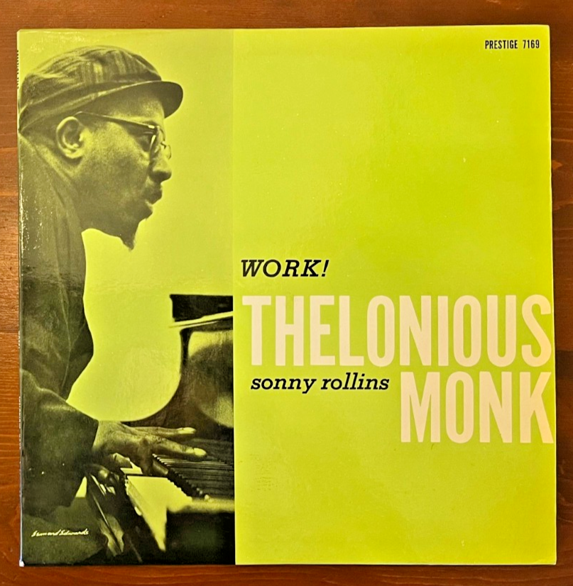 THELONIOUS MONK SONNY ROLLINS 12  LP WORK  1959 PRESTIGE JAZZ RVG MISPRINT COPY 