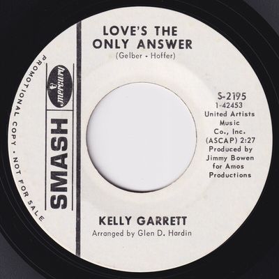KELLY GARRETT Love s The Only Answer RARE northern soul 45 ORIG  girl group HEAR