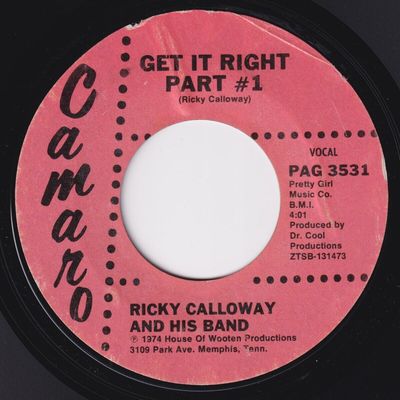 RICKY CALLOWAY   HIS BAND Get It Right RARE funk 45 northern soul Camaro HEAR 