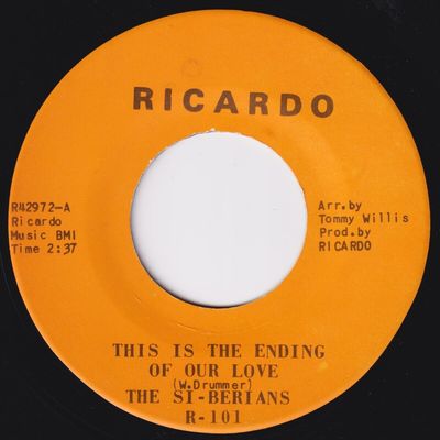 SI BERIANS This Is The Ending Of Our Love MEGA RARE sweet soul 45 Crying HEAR 