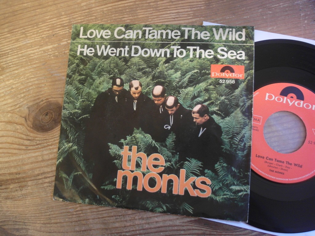 THE MONKS LOVE CAN TAME THE WILD  7 BEAT/FREAKBEAT/GARAGE Monster 1967