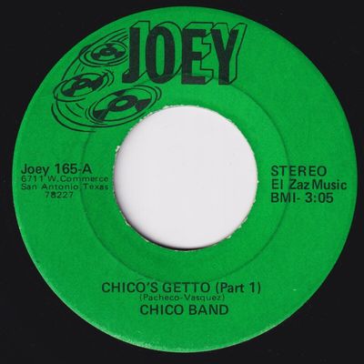 CHICO BAND Chico s Getto ULTRA RARE Texas funk 45 northern soul Discos Joey HEAR
