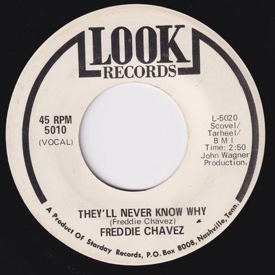 FREDDIE CHAVEZ They ll Never Know Why ORIG 45 northern soul Baby I m Sorry HEAR 