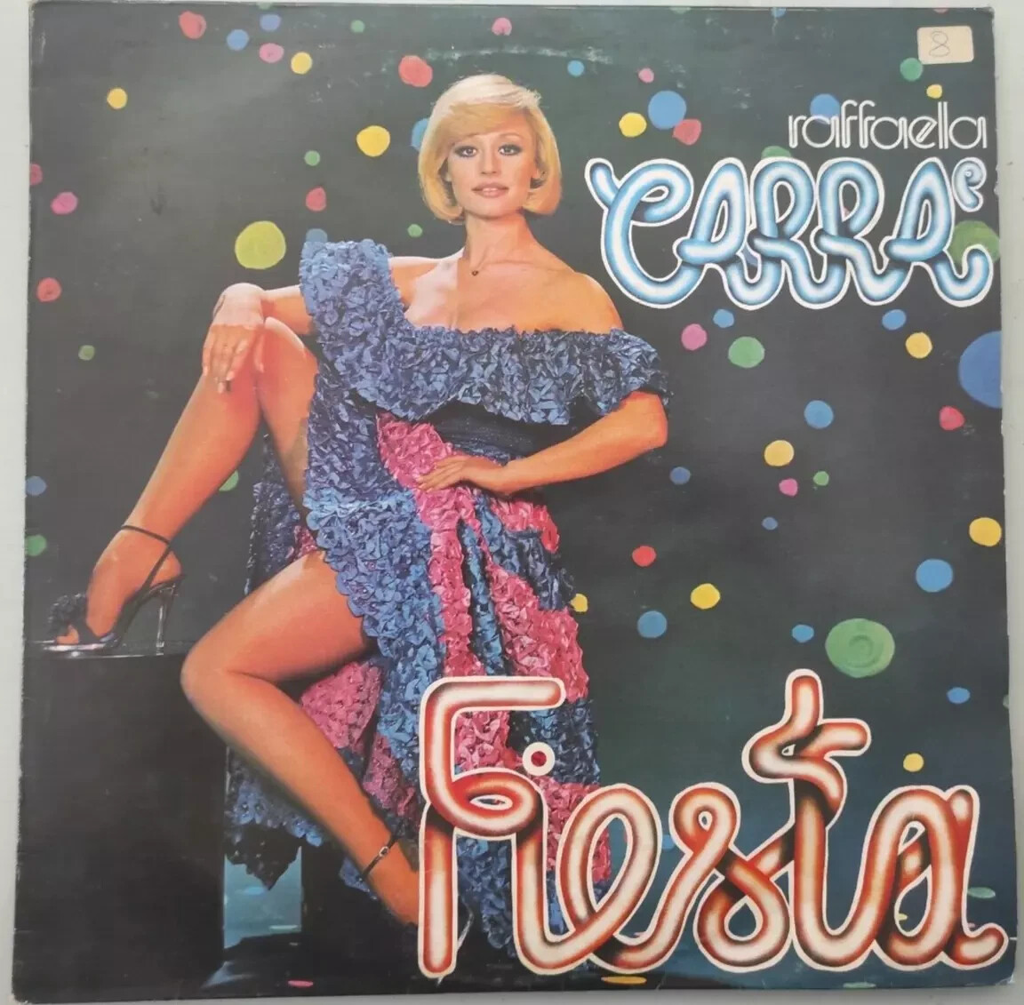 RAFFAELLA CARRA  - Fiesta - LP Vinile Italia 1977 Usato Ottime Condizioni