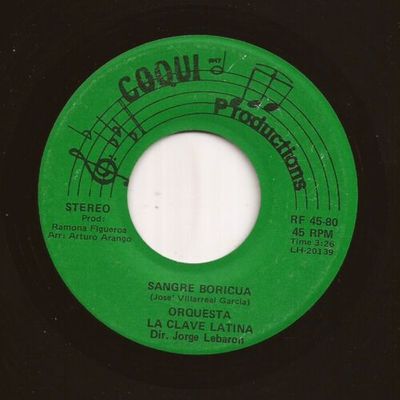 MONSTER Guaguanco Jazz 45 ORQUESTA LA CLAVE LATINA Sangre Boricua COQUI Hear mp3