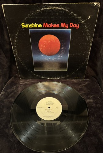 Rare - Sunshine  Makes My Day 1977 Psych Rock Vinyl LP - Excellent Condition