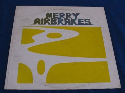 MERRY AIRBRAKES   Same OG USA PRIVATE PRESSING LP 1st PRESS 1973 PSYCH PROG GEM 