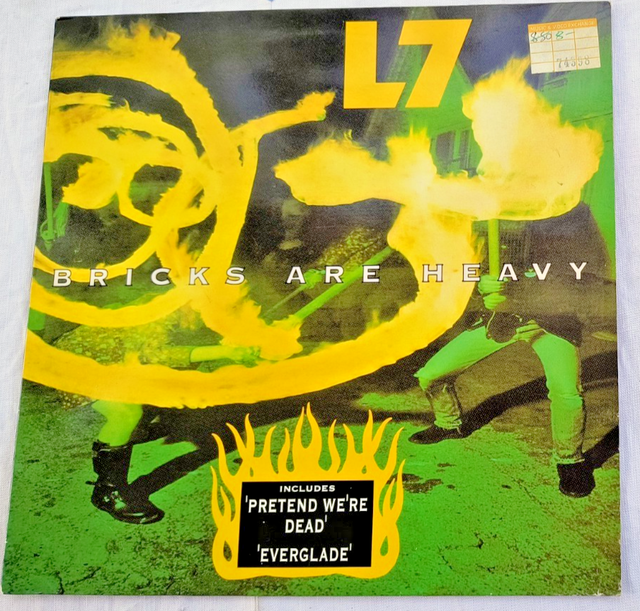 L7  BRICKS ARE HEAVY  ORIG 1992 EUROPE VINYL LP 828 307-1 GRUNGE VG / EX