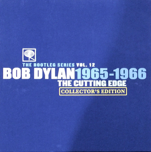 bob dylan the cutting edge 1965 1966 the bootleg series vol 12 collector s edition